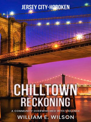 cover image of Chill town Reckoning